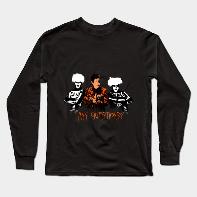 David S. Pumpkins - Any Questions? VIII Long Sleeve T-Shirt by Shappie112